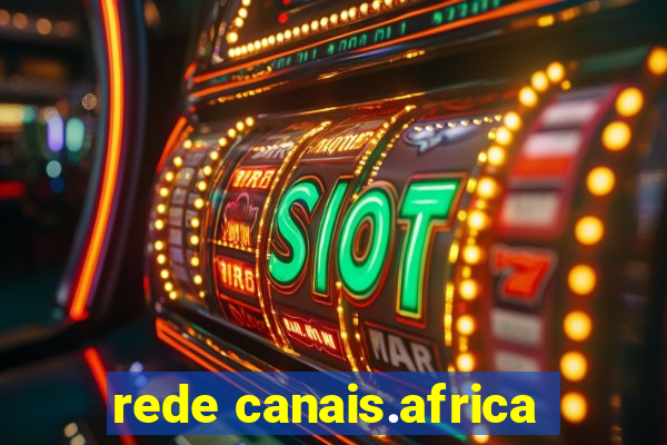 rede canais.africa